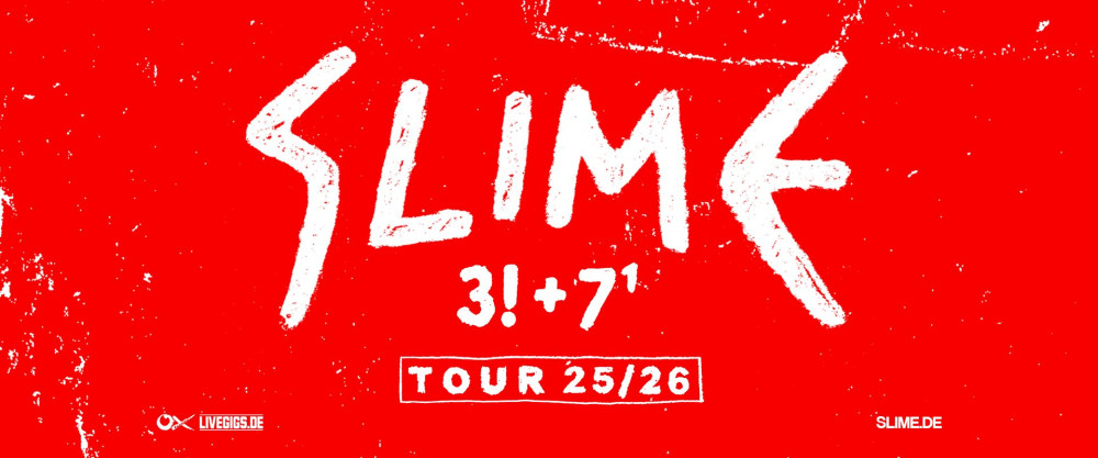 Auf dem Bild steht Slime und darunter Tour 2026